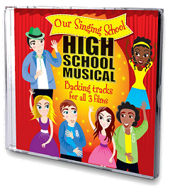 Our Singing School - High School Musical Backing Tracks CD Cover