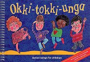 Okki-Tokki-Unga - Action Songs for Children