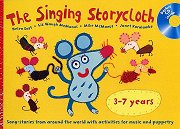 The Singing Storycloth - Helen East with Obelon Art and Puppetry Company Cover
