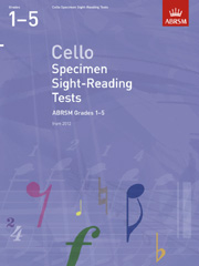 ABRSM Cello Specimen Sight Reading Tests Grades 1 5 From 2012 Sheet Music