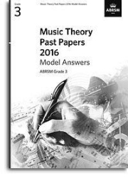 ABRSM Music Theory Past Papers 2016 Model Answers Grade 3 Book