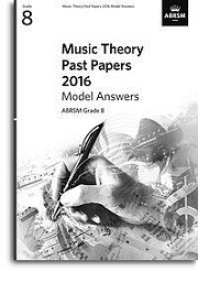ABRSM Music Theory Past Papers 2016 Grade 8 Book