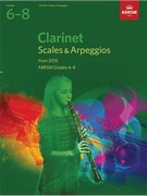 Clarinet Scales And Arpeggios Grades 6 8