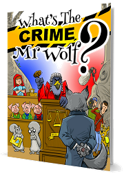 What's The Crime, Mr Wolf? - By Mike Horth and Jan Porter