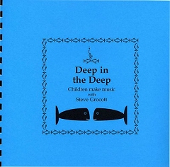 Deep in the Deep (Booklet And CD Pack) - Steve Grocott Cover