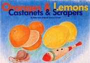 Oranges and Lemons: Castanets and Scrapers - Peter Foss and Barrie Carson Turner