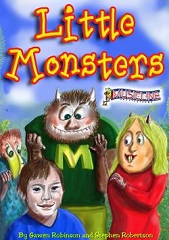Little Monsters - By Gawen Robinson and Stephen Robertson Cover
