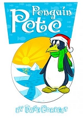 Penguin Pete - By Dave Corbett