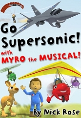 Go Supersonic with Myro the Musical