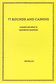 77 Rounds And Canons (For 4 Voices) - Kenneth Simpson