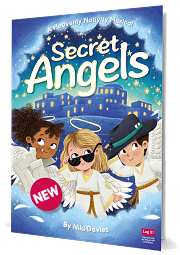 Secret Angels - A Heavenly Nativity Musical by Niki Davies